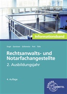 Thomas Cleesattel, Günter Engel, Joachim Gansloser, Joachim u a Gansloser, Sandra Grillemeier, Elvira Pott... - Rechtsanwalts- und Notarfachangestellte, Informationsband