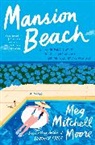 Meg Mitchell Moore, Moore Meg Mitchell - Mansion Beach