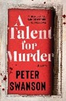 Peter Swanson - A Talent for Murder