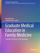 Irwin, Gretchen Irwin, Rick Kellerman - Graduate Medical Education in Family Medicine