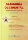 Max Heindel - Sabiduria occidental o ciencia ocualta cristiana. Vol III