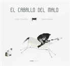 Isabel González, Isabel González González, Raquel Fernández Fernández - El caballo del malo