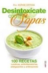 Sophie Ortega - Desintoxícate con sopas