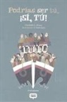 Elisabeth G. Iborra, Ruth Juan Del Rosal - Podrías ser tú, ¡sí, tú!