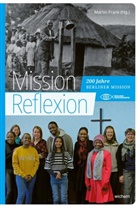 Martin Frank - Mission: Reflexion