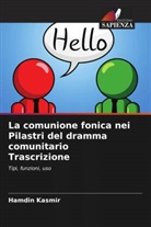 Hamdin Kasmir - La comunione fonica nei Pilastri del dramma comunitario Trascrizione