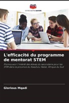 Glorious Mqadi - L'efficacité du programme de mentorat STEM