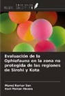 Hari Mohan Meena, Manoj Kumar Sen - Evaluación de la Ophiofauna en la zona no protegida de las regiones de Sirohi y Kota