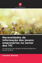 Caroline Kimuna - Necessidades de informação dos jovens empresários no sector das TIC
