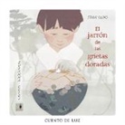 Fran Nuño, Zuzanna Celej - El Jarrón de Las Grietas Doradas
