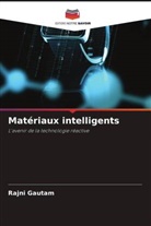 Rajni Gautam - Matériaux intelligents