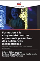 Barbara Olaydis Martínez Hechavarría, Odalys Téllez Veranes, Tamara Téllez Veranes - Formation à la citoyenneté pour les apprenants présentant des déficiences intellectuelles