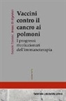 Jenna Bridgerton, Francis Connor - Vaccini contro il cancro ai polmoni