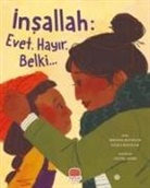 Nadia Roumani, Rhonda Roumani - Insallah - Evet, Hayir, Belki
