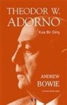 Andrew Bowie - Theodor W. Adorno