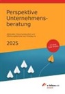 Pia Anhäupl, Thomas Fritz, Michael Hies - Perspektive Unternehmensberatung 2025
