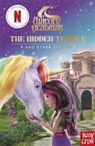 Nosy Crow Ltd - Unicorn Academy: The Hidden Temple and Other Stories