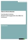 Héder de Oliveira Machado - Das Kruzifix-Urteil des Bundesverfassungsgerichts. Ein Edikt der Intoleranz?