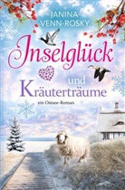 Janina Venn-Rosky - Inselglück und Kräuterträume