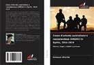 Entessar Gharieb - Corpo d'armata australiano e neozelandese (ANZAC) in Egitto, 1914-1919