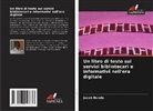Jacob Hundu - Un libro di testo sui servizi bibliotecari e informativi nell'era digitale