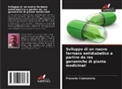 Prasanta Chakraborty - Sviluppo di un nuovo farmaco antidiabetico a partire da res genomiche di piante medicinali
