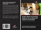 Luana R. Pacheco Bittencourt, Jean Robert Pereira Rodrigues - Studio della lavorabilità degli acciai in base agli aspetti metallurgici