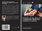 Karishma Badekar - Clonación de dos genes de Lysinibacillus sphaericus sensibles al arsénico