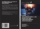 Sivabalan K. N., Abirami S., Keerthika T. - INQUEBRANTABLE: LAS BASES DE UNA CIBERSEGURIDAD INEXPUGNABLE
