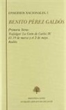 Benito Pérez Galdós - Trafalgar ; La corte de Carlos IV ; El 19 de marzo y el 2 de mayo ; Bailén : primera serie