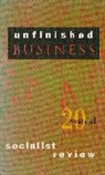 Socialist Review - Unfinished Business