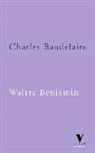 Walter Benjamin - Charles Baudelaire