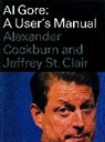 Alexander Cockburn, Jeffrey St Clair - Al Gore