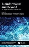 Moolchand (Maharaja Agrasen Institute of T Sharma, Deevyankar Agarwal, Khoula Al Harthy, Deepak Kumar Sharma, Moolchand Sharma - Bioinformatics and Beyond