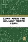 Rosa Maria Fernandez Martin, Rosa Maria (Keele University Fernandez Martin - Economic Aspects of the Sustainability Transition in Europe