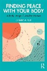 Johanna Kulp - Finding Peace With Your Body