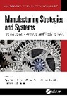 Ajay (Prof. Kumar, Ajay (Professor Kumar, Ajay Kumar, Parveen Kumar, Kumar Ajay, Kumar Parveen... - Manufacturing Strategies and Systems
