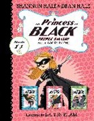 Dean Hale, Shannon Hale, LeUyen Pham - The Princess in Black Triple Smash!: 3 Books in 1