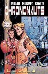 Eric Canete, Mark Millar, Sean Gordon Murphy - Chrononauts Library Edition