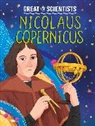 Alexandra Badiu, Anna Baker, Alexandra Badiu - Great Scientists: Nicolaus Copernicus