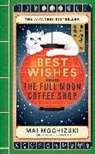 Mai Mochizuki - Best Wishes from The Full Moon Coffee Shop