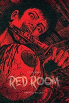 Ed Piskor, Simona Turini - Red Room 3