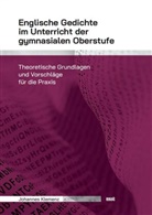 Johannes Klemenz - Englische Gedichte im Unterricht der gymnasialen Oberstufe