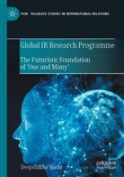 Deepshikha Shahi - Global IR Research Programme