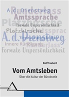 Rolf Taubert - Vom Amtsleben