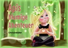 Christl Müller - Apis blumige Abenteuer