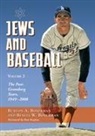 Benita W. Boxerman, Burton A. Boxerman, Boxerman Benita W., Boxerman Burton A. - Jews and Baseball