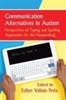 Edlyn Vallejo Peña - Communication Alternatives in Autism