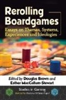 Douglas Brown, Brown Douglas, Matthew Wilhelm Kapell, Kapell Matthew Wilhelm, Esther Maccallum-Stewart, MacCallum-Stewart Esther - Rerolling Boardgames