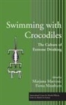 M. Martinic, F. Measham, Marjana Martinic, Martinic Marjana, Fiona Measham, Measham Fiona - Swimming with Crocodiles